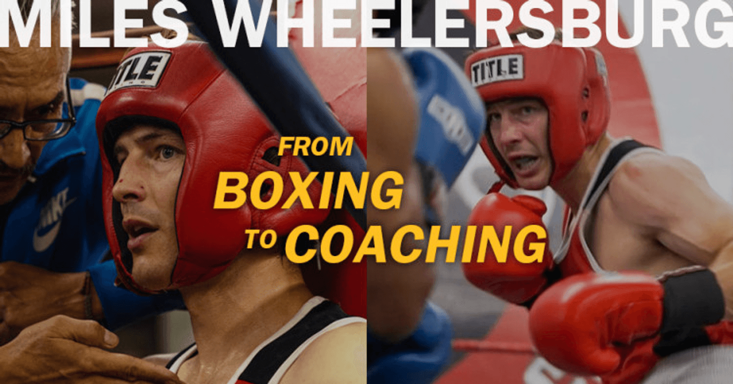 ISSA | Punching Through Boundaries: Miles Wheelersburg's Journey from Boxing to Coaching
